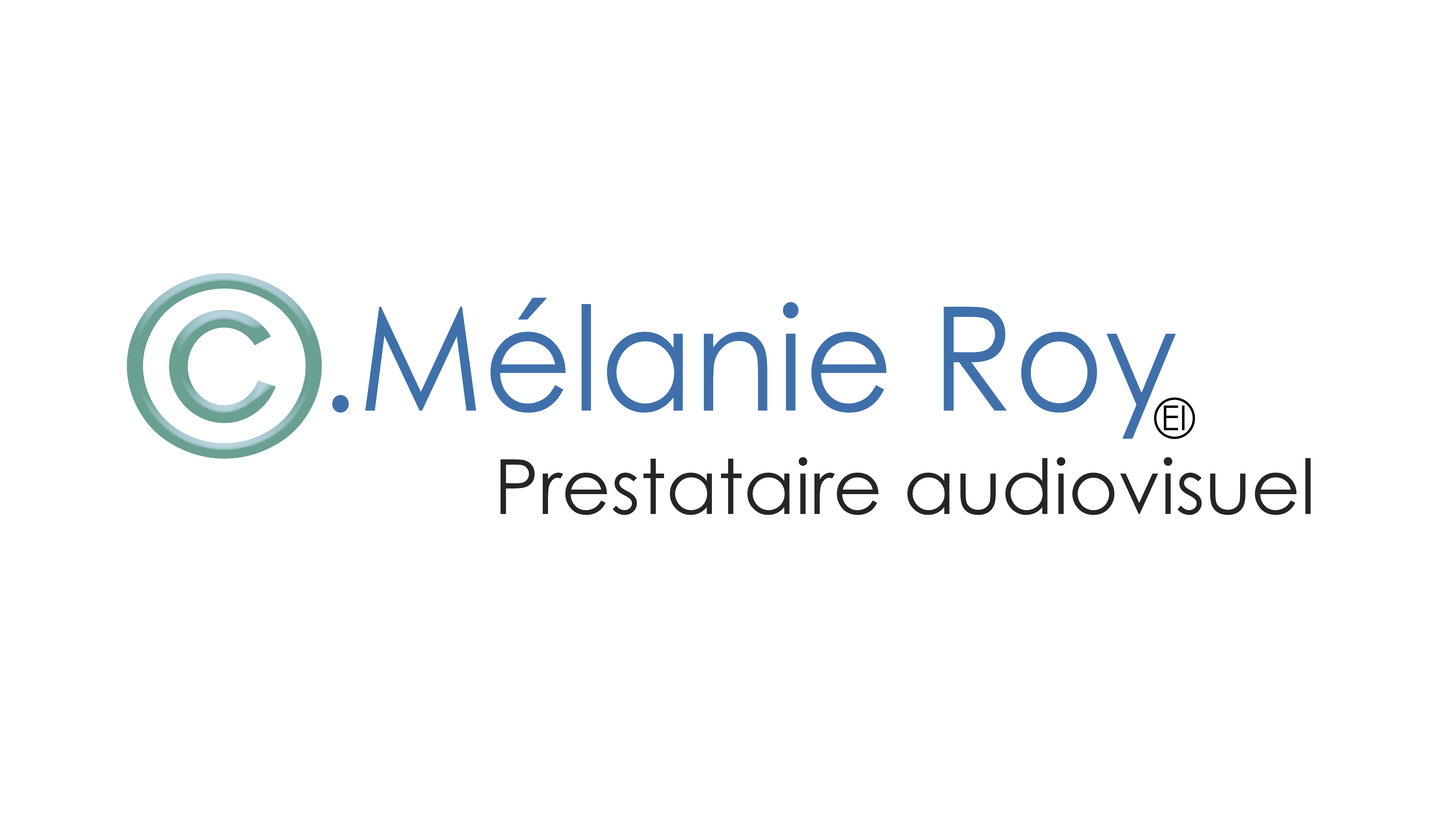 Melanie Roy prestataire audiovisuel